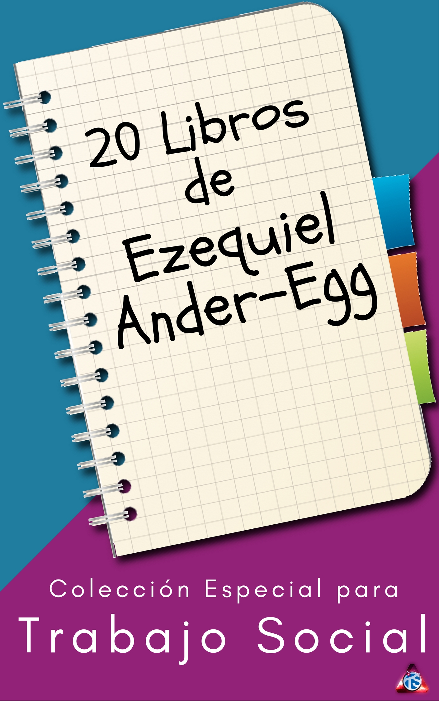 20 Libros De Ezequiel Ander-Egg Para Trabajadores Sociales – MI TRABAJO ...